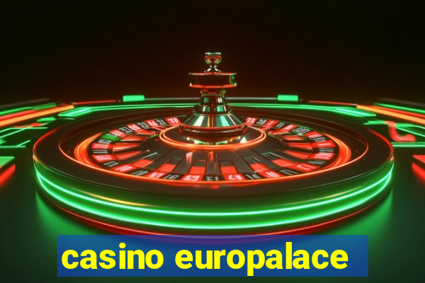 casino europalace