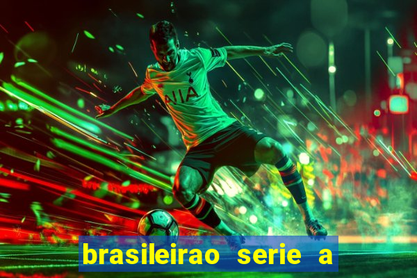 brasileirao serie a jogos de hoje