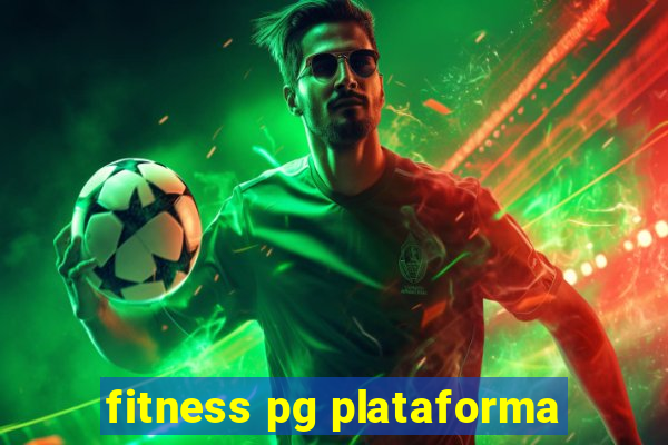 fitness pg plataforma