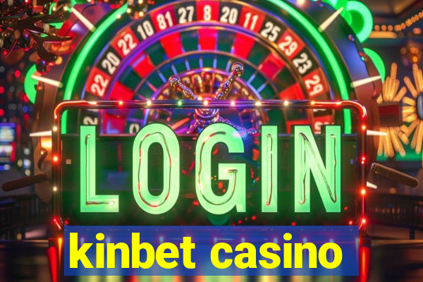 kinbet casino