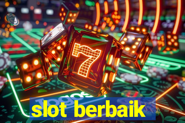 slot berbaik