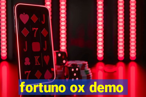 fortuno ox demo