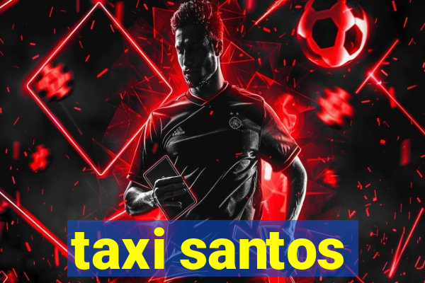 taxi santos