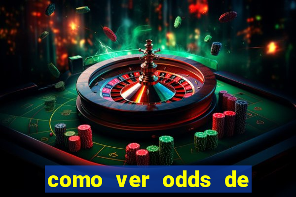 como ver odds de jogos passados