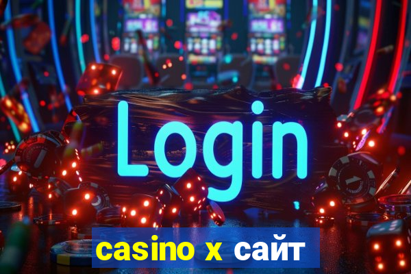 casino x сайт