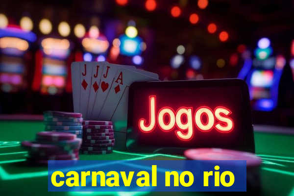 carnaval no rio