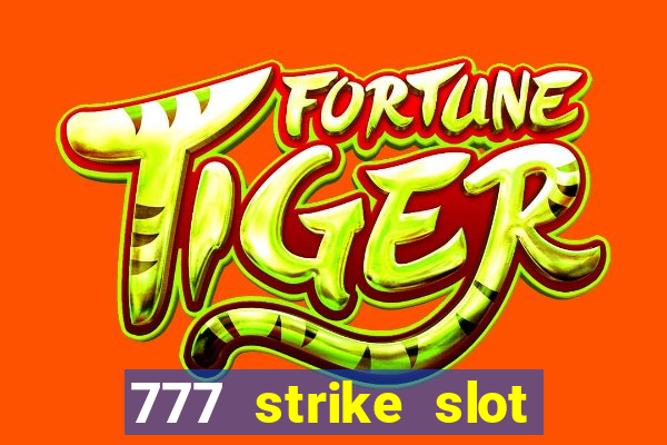 777 strike slot free play