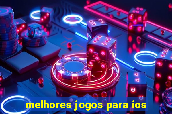 melhores jogos para ios