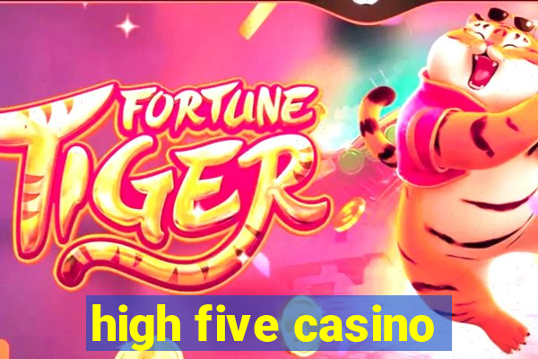 high five casino