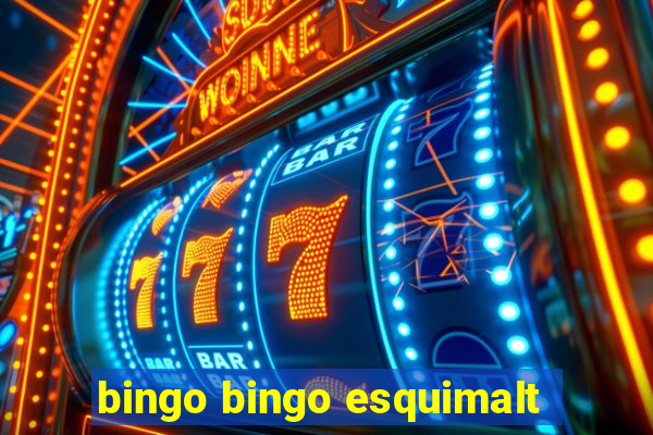 bingo bingo esquimalt