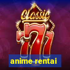 anime rentai