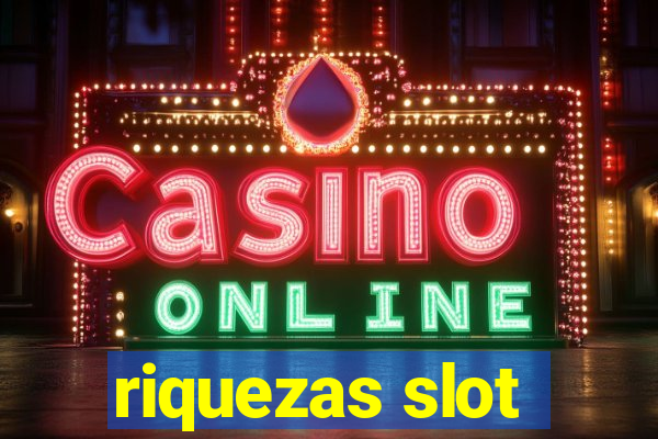 riquezas slot