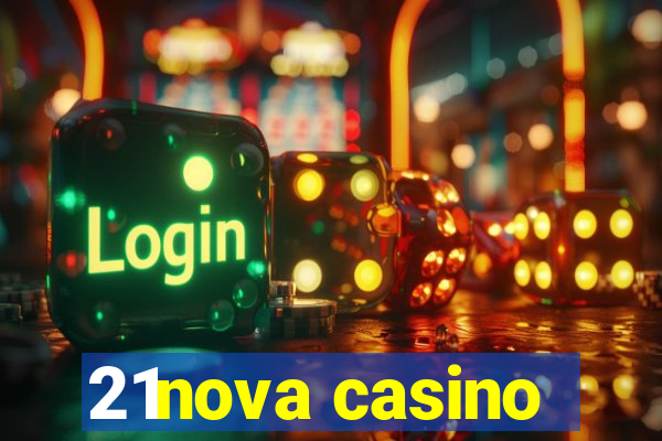 21nova casino