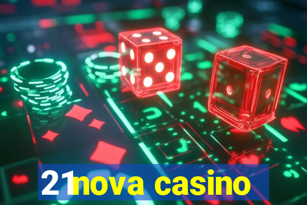 21nova casino