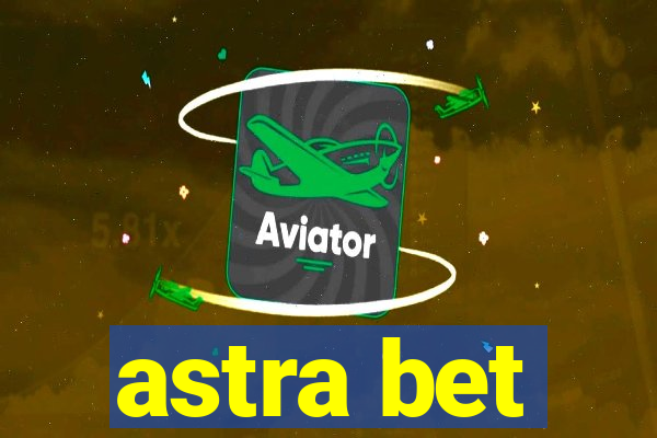 astra bet