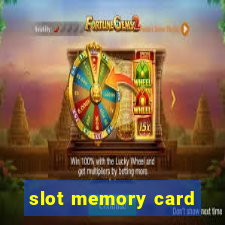 slot memory card