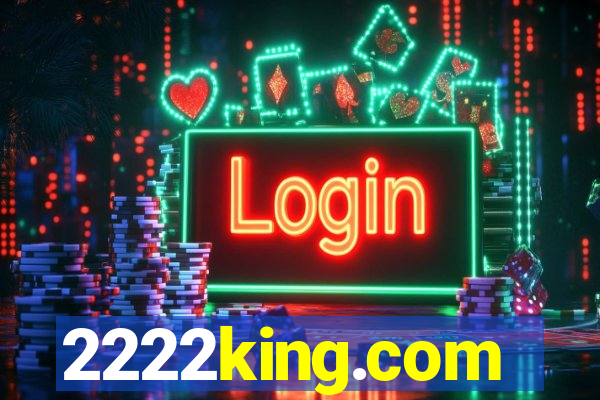 2222king.com