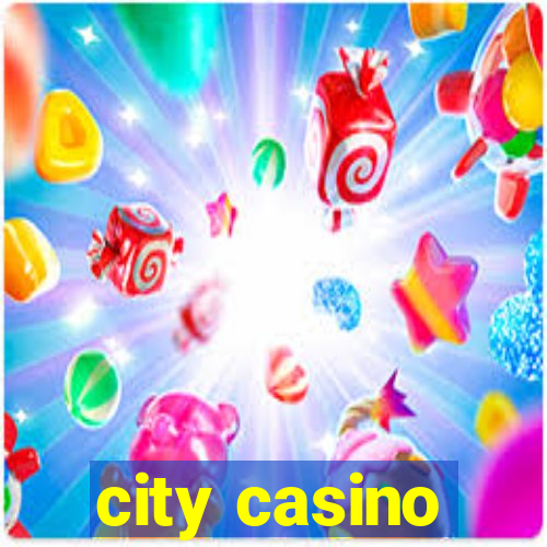 city casino