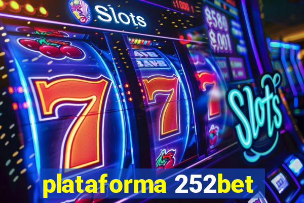 plataforma 252bet