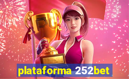 plataforma 252bet