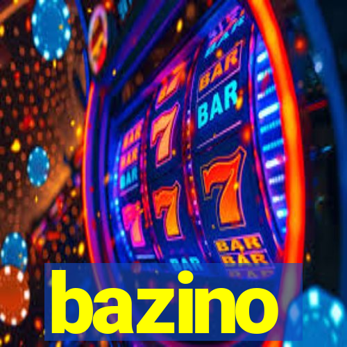 bazino