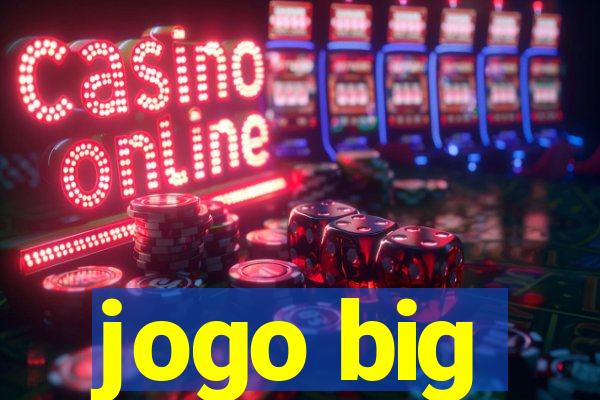 jogo big