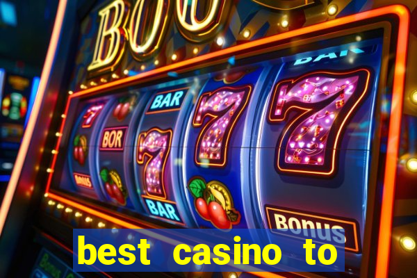 best casino to play online