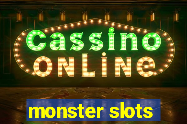 monster slots