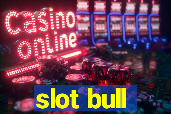 slot bull