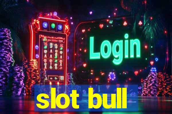 slot bull