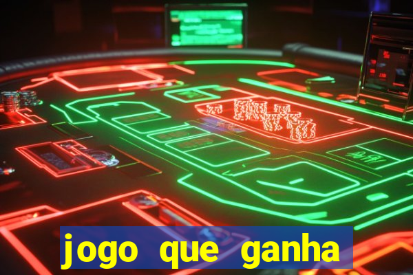 jogo que ganha dinheiro de vdd