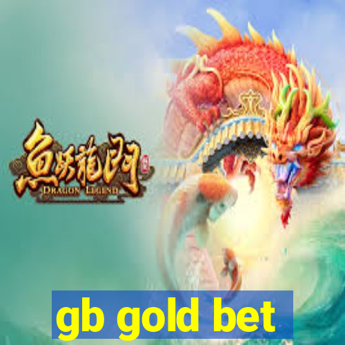 gb gold bet