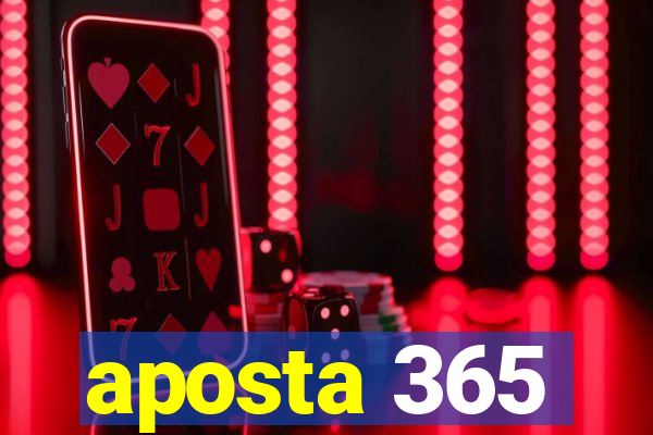 aposta 365