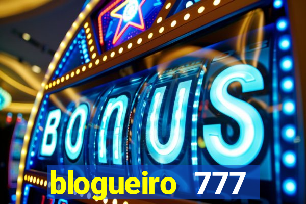 blogueiro 777 plataforma login