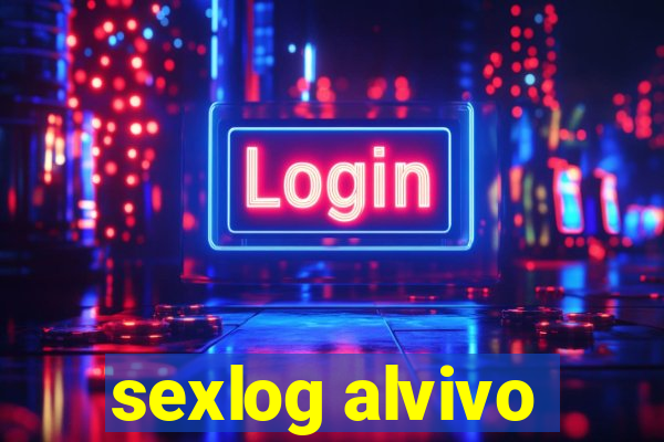 sexlog alvivo