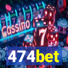 474bet