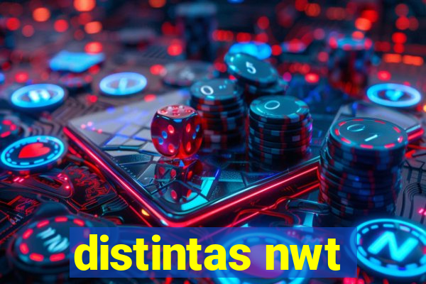 distintas nwt