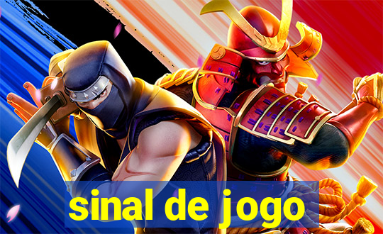 sinal de jogo