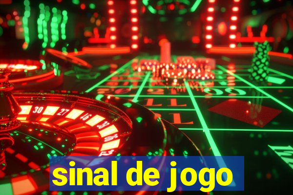 sinal de jogo