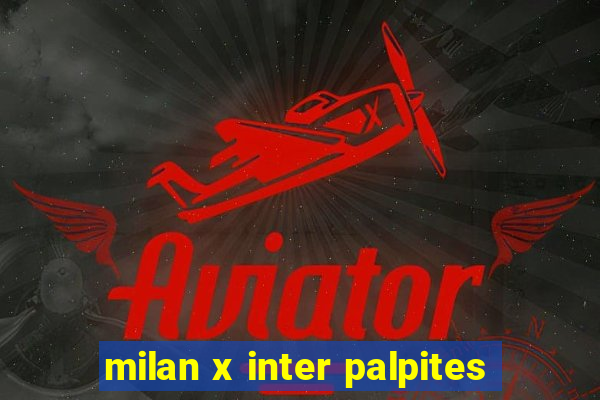 milan x inter palpites