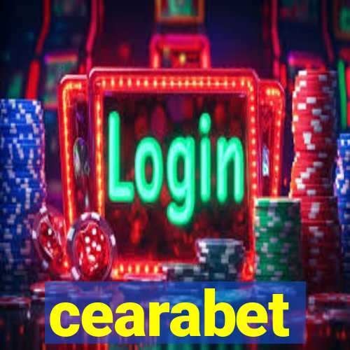 cearabet