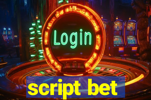 script bet