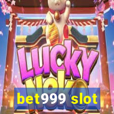 bet999 slot