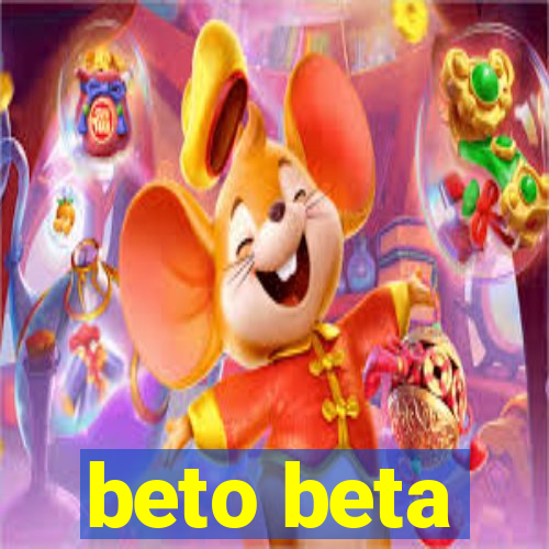 beto beta