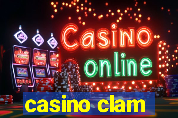 casino clam