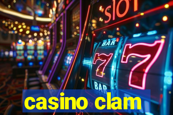 casino clam