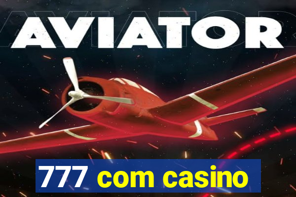 777 com casino