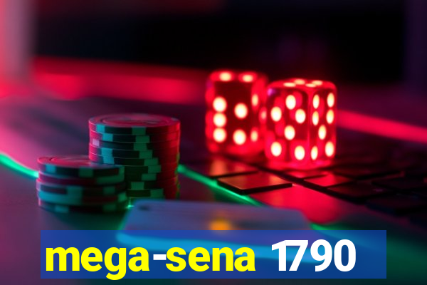 mega-sena 1790