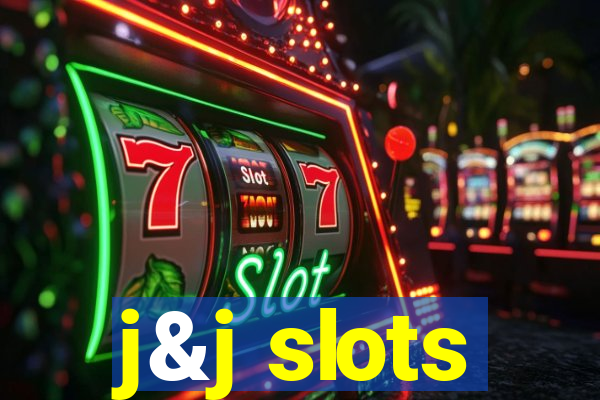 j&j slots