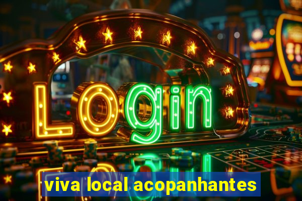 viva local acopanhantes